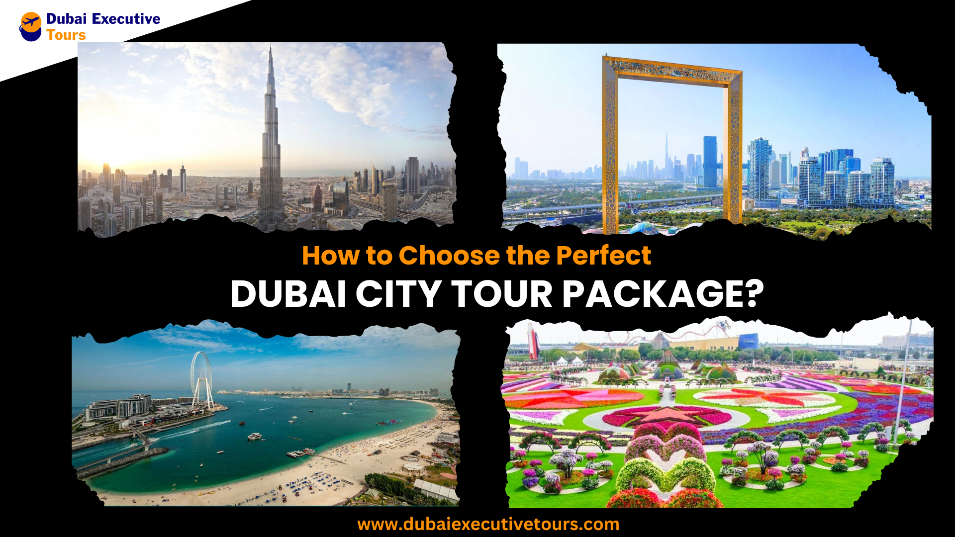 How to Choose the Perfect Dubai City Tour Package for Your Vacation