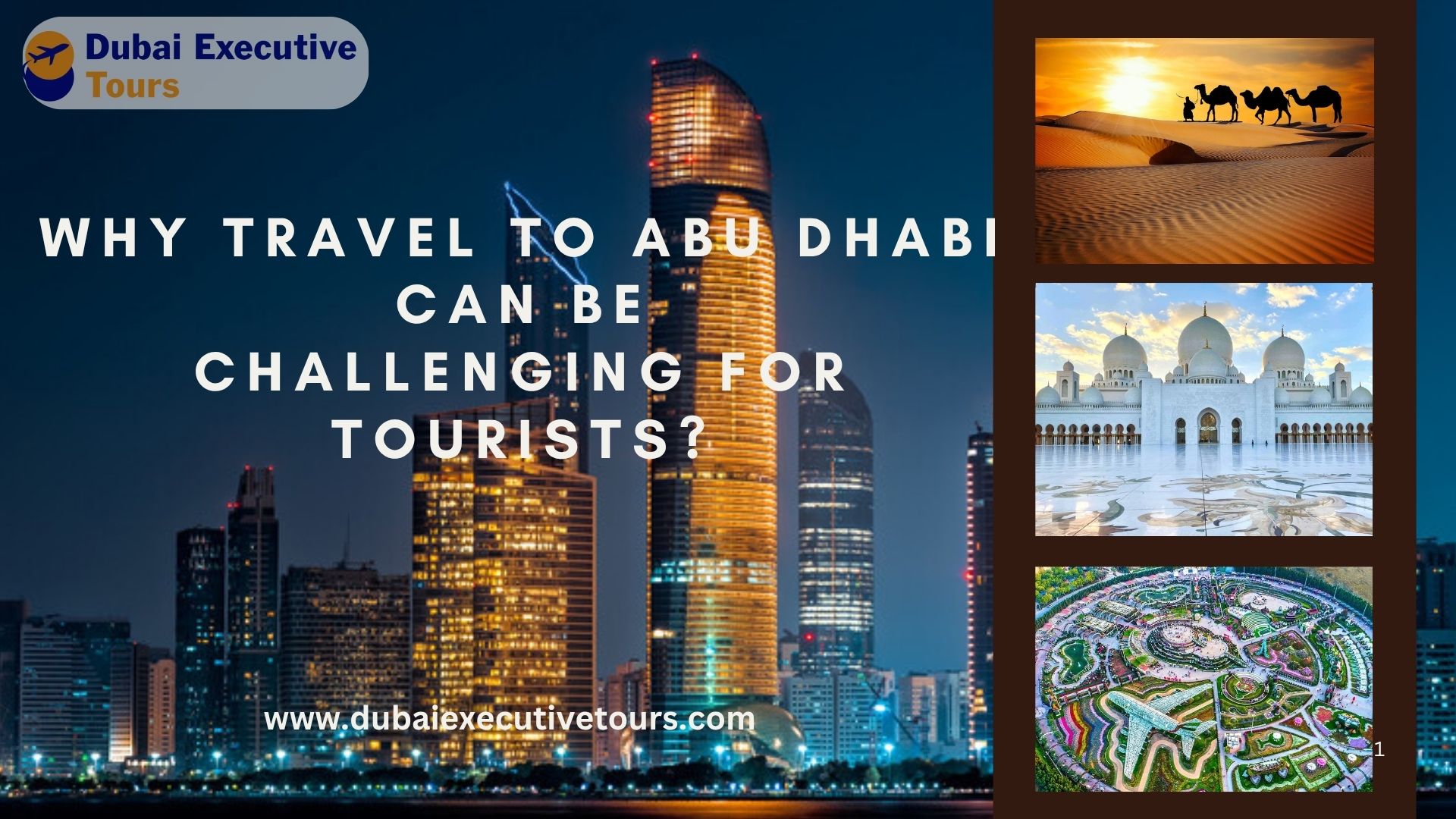 Why Travel to Abu Dhabi Can Be Challenging for Tourists?