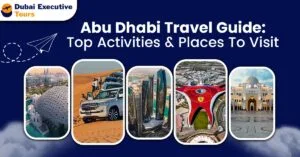 Abu Dhabi Travel Guide