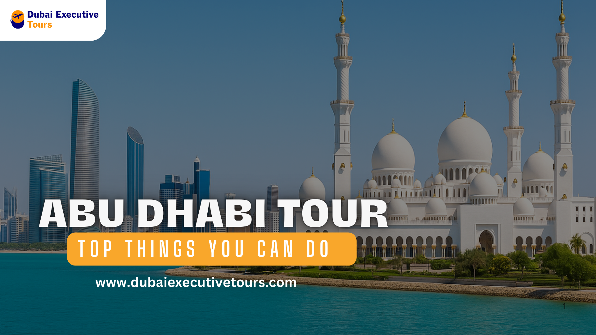 Top Things you can do in Abu Dhabi Tour – Attractions & Places