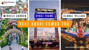 Best Dubai Combo Tour