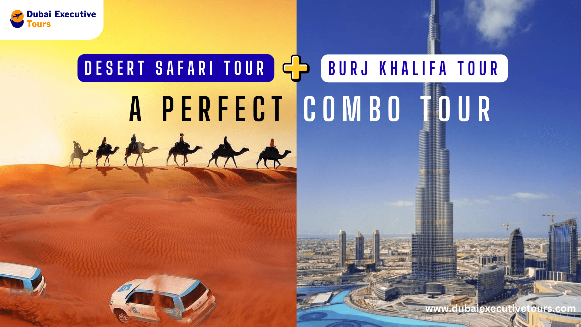 Burj Khalifa with Desert Safari Tour, A Perfect Combo Tour