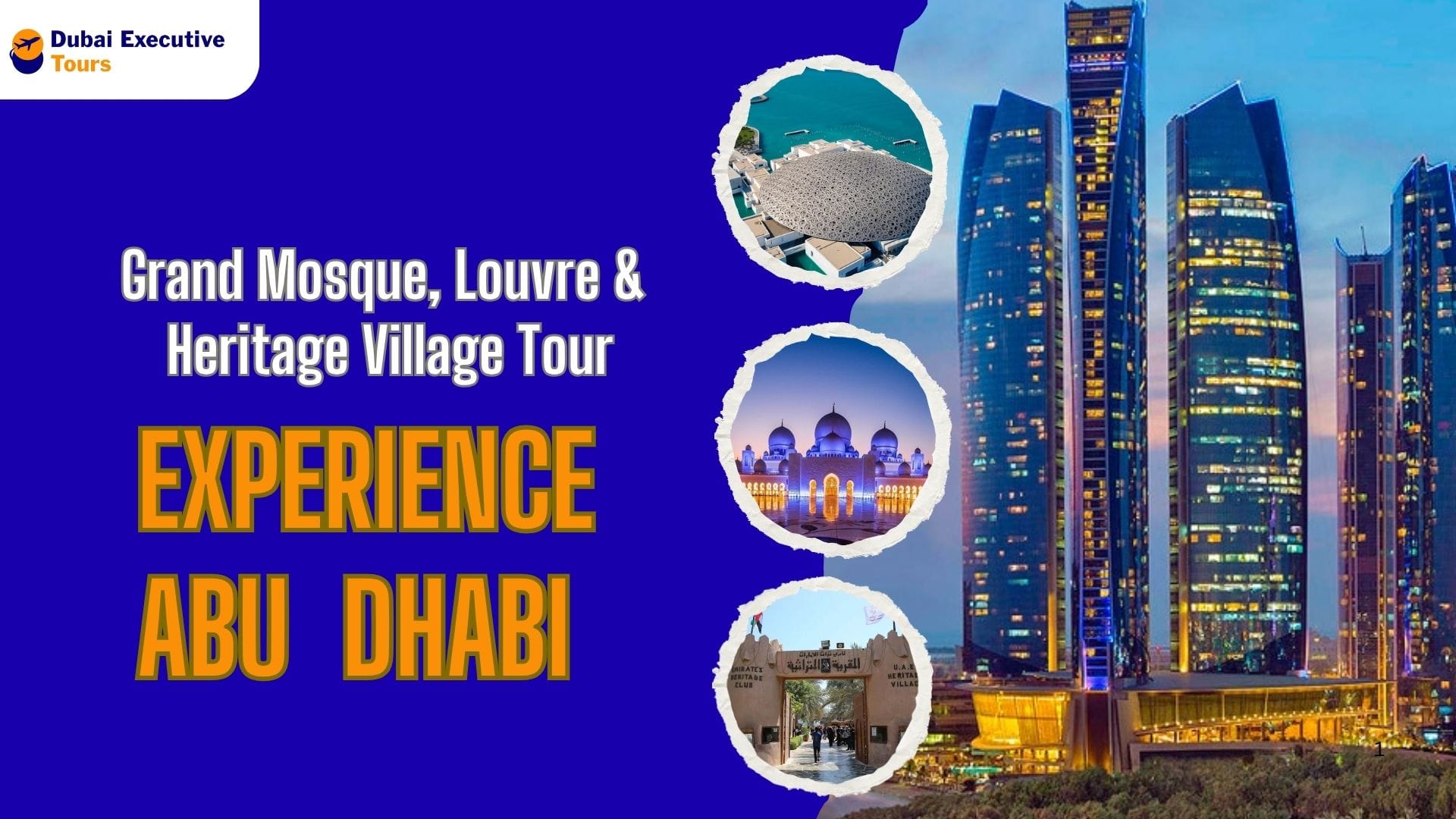 Experience Abu Dhabi – Grand Mosque, Louvre & Heritage Village Tour