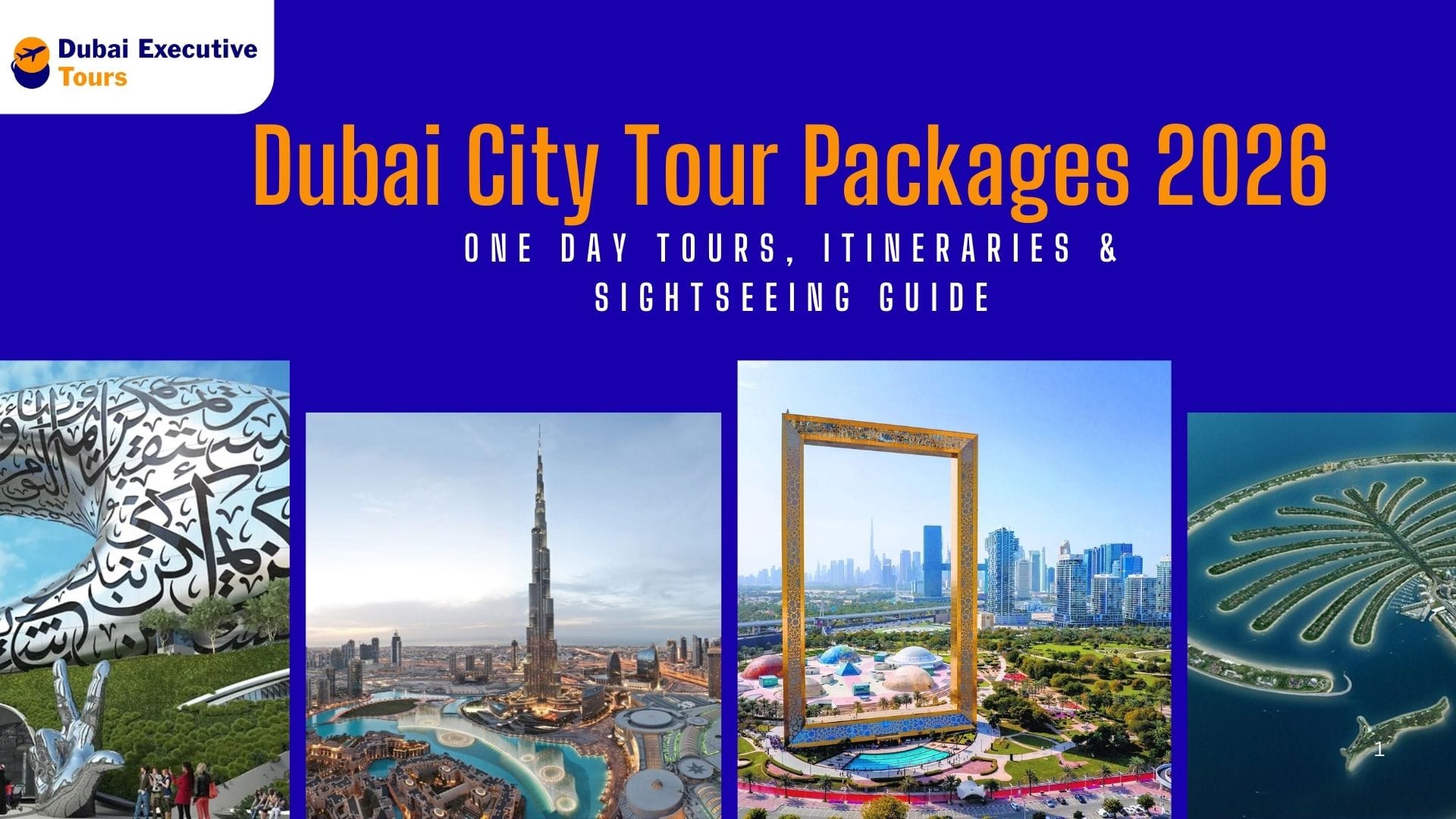 Dubai City Tour Packages 2026: One Day Tours, Itineraries & Sightseeing Guide